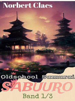 Oldschool Samurai Sabuuro - ebook